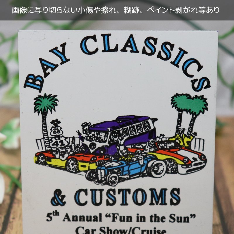USAヴィンテージクラシックカーショーダッシュボードプラークBAY CLASSICS & CUSTOMS 1998|アメリカン看板