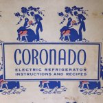 1940年代USAヴィンテージCORONADO社製冷蔵庫の取扱説明書&レシピブック｜アンティーク紙もの冊子