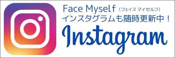 Face Myselfのインスタグラム・Instagram